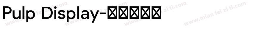 Pulp Display字体转换